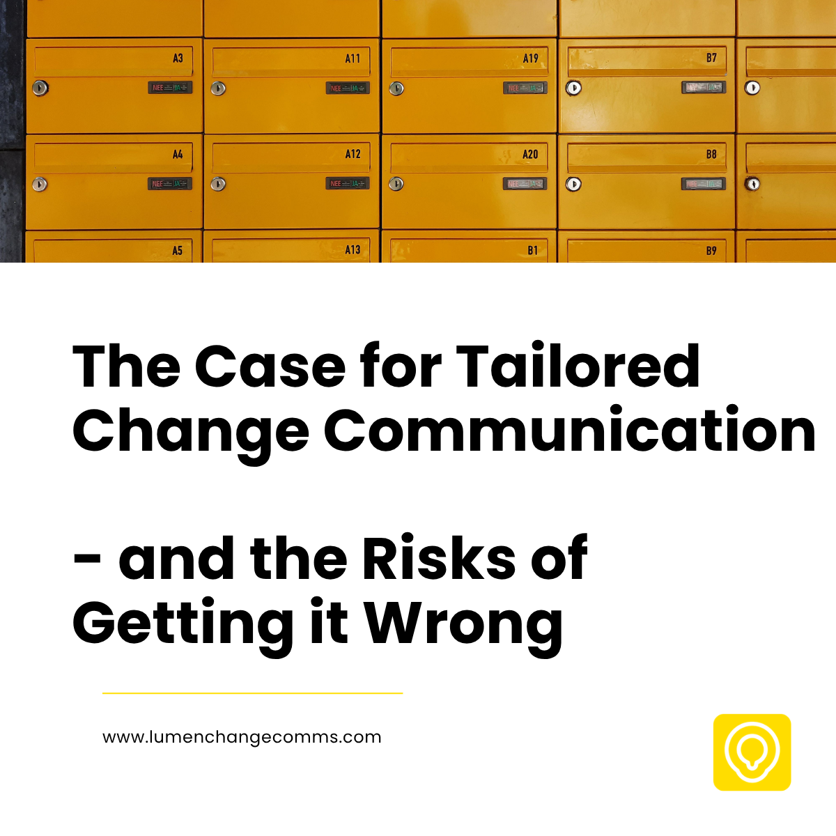 Segmentation A photo of a grid of yellow postboxes for a block of flats covers the top third of the image. Under it is the headline of the article "The Case for Tailored Change Communication - and the Risks of Getting it Wrong
